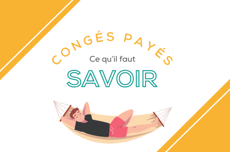 Congés payés, ce qu'il faut savoir